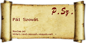 Pál Szovát névjegykártya